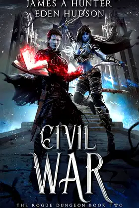 Civil War: A litRPG Adventure (The Rogue Dungeon Book 2) poster