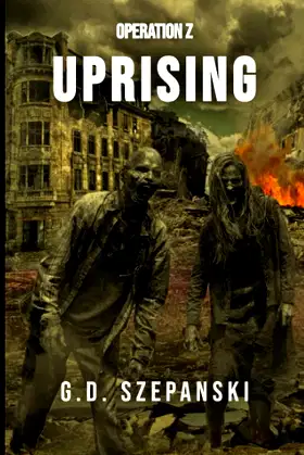Uprising: Operation Z Book 1 poster