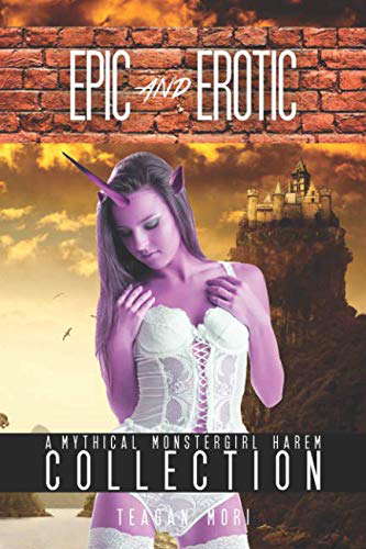 Epic And Erotic: A Mythical Monstergirl Harem Collection poster