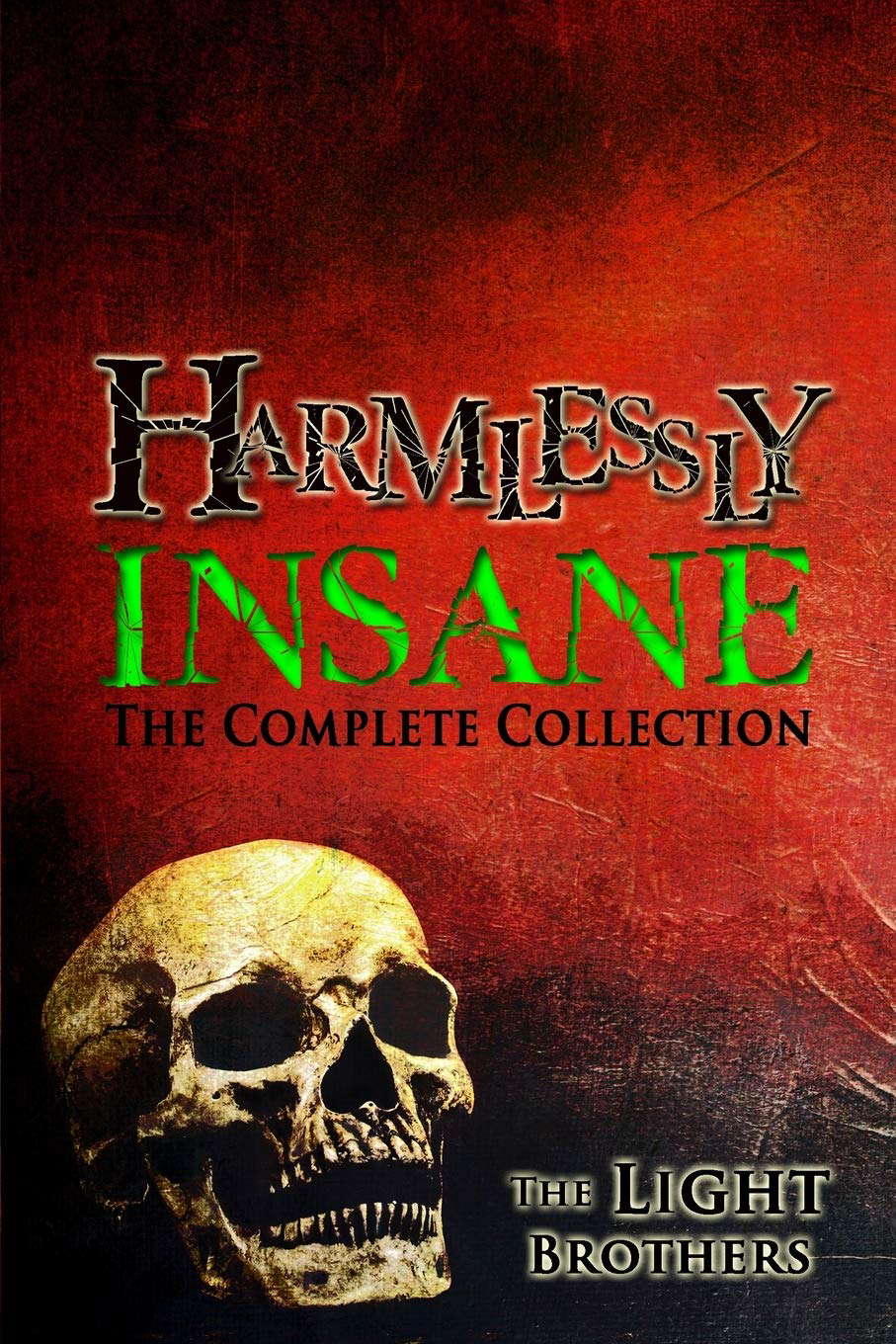 Harmlessly Insane: The Complete Collection: Volume One poster