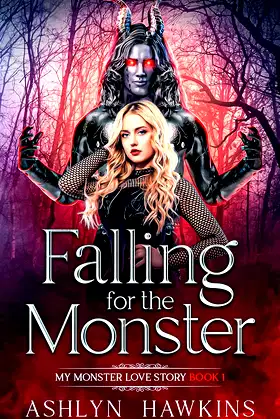 Falling for the Monster (My Monster Love Story Book 1) poster