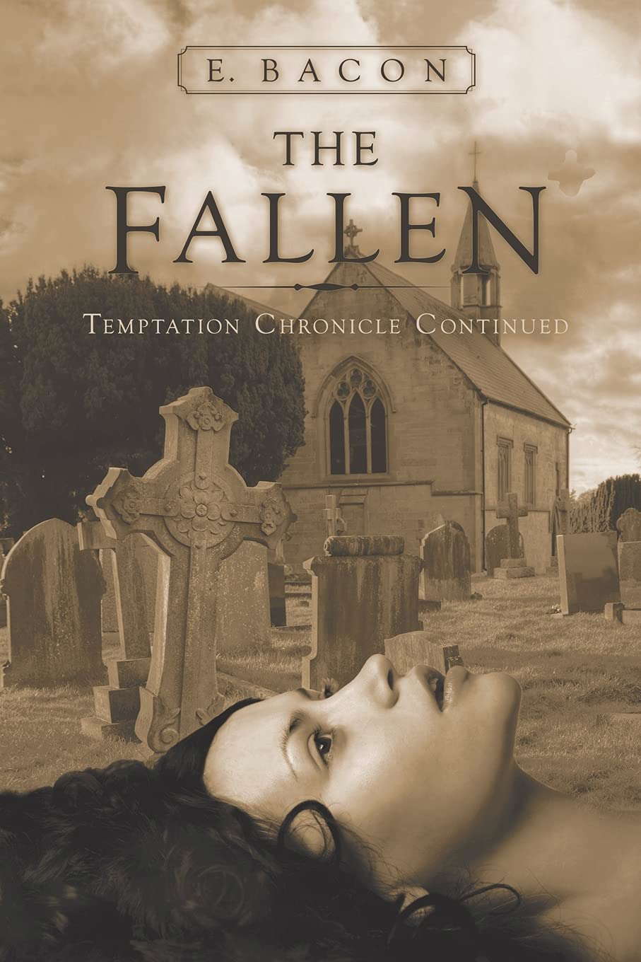 The Fallen: Temptation Chronicle Continued poster
