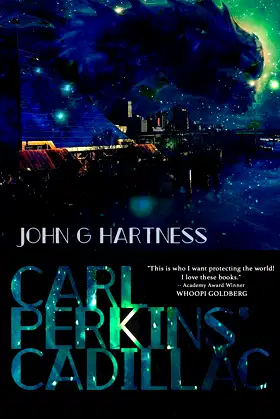 Carl Perkins' Cadillac: A Quincy Harker, Demon Hunter Urban Fantasy poster