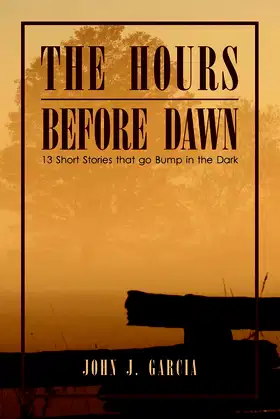 The Hours before Dawn: 13 Short Stories that go Bump in the Dark poster