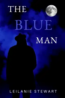 The Blue Man: A haunted friendship across the decades poster
