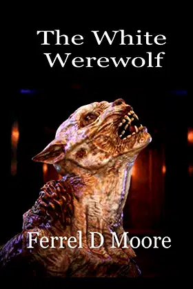The White Werewolf (Tainted Blood) poster