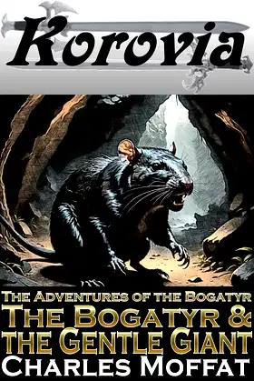 The Bogatyr & the Gentle Giant (The Adventures of the Bogatyr Book 4) poster