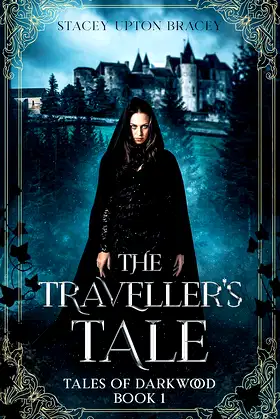 The Traveller's Tale: Tales of Darkwood Book 1 poster