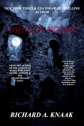 DRAGON MOUND (The Knight in Shadow Book 1) poster