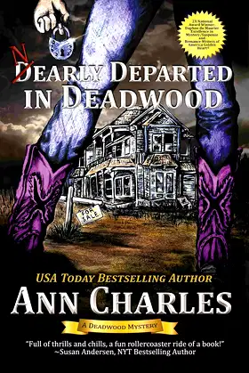 Nearly Departed in Deadwood (Deadwood Humorous Mystery Book 1) poster