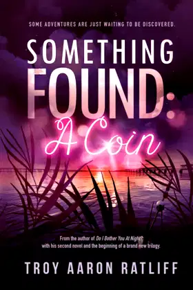 Something Found: A Coin poster