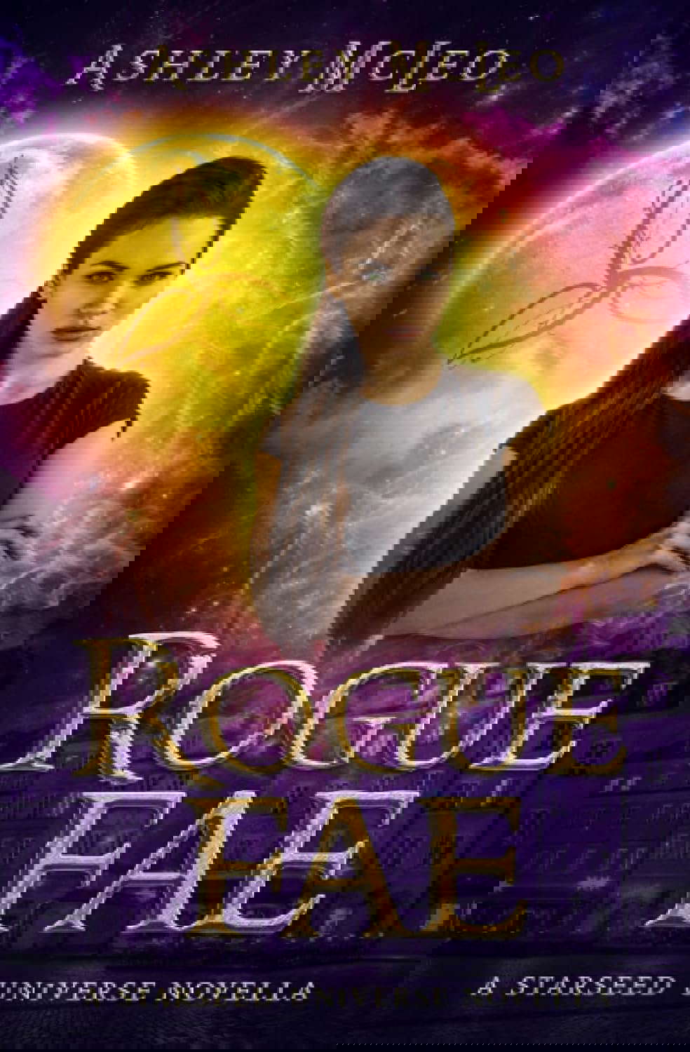 Rogue Fae: A Starseed Universe Novella poster