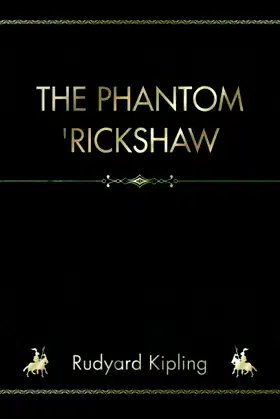 The Phantom 'Rickshaw: And Other Ghost Stories poster