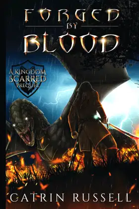 Forged By Blood (A Kingdom Scarred) poster
