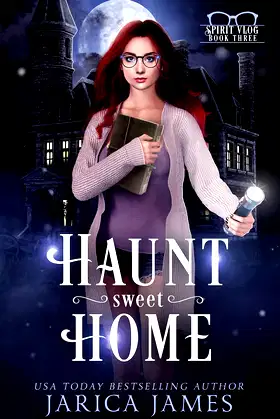 Haunt Sweet Home: The Spirit Vlog poster