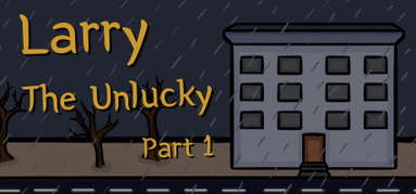 Larry The Unlucky Part 1 capsule