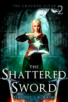 The Shattered Sword: The Cracked Altar Book 2 poster