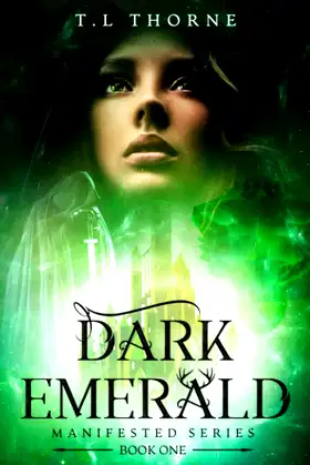 Dark Emerald: A Manifested Novel (The Manifested series) poster