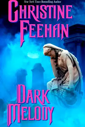 Dark Melody (The Carpathians (Dark) Series, Book 10) poster