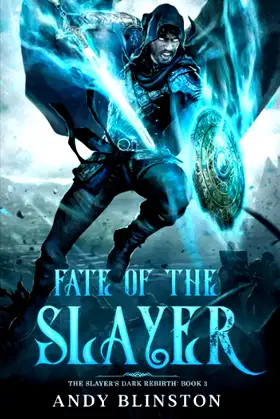 Fate Of The Slayer (The Slayer's Dark Rebirth) poster