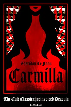 Carmilla, Deluxe Edition: The cult classic that inspired Dracula poster