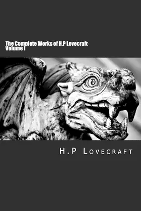 The Complete Works of H.P Lovecraft Volume I poster