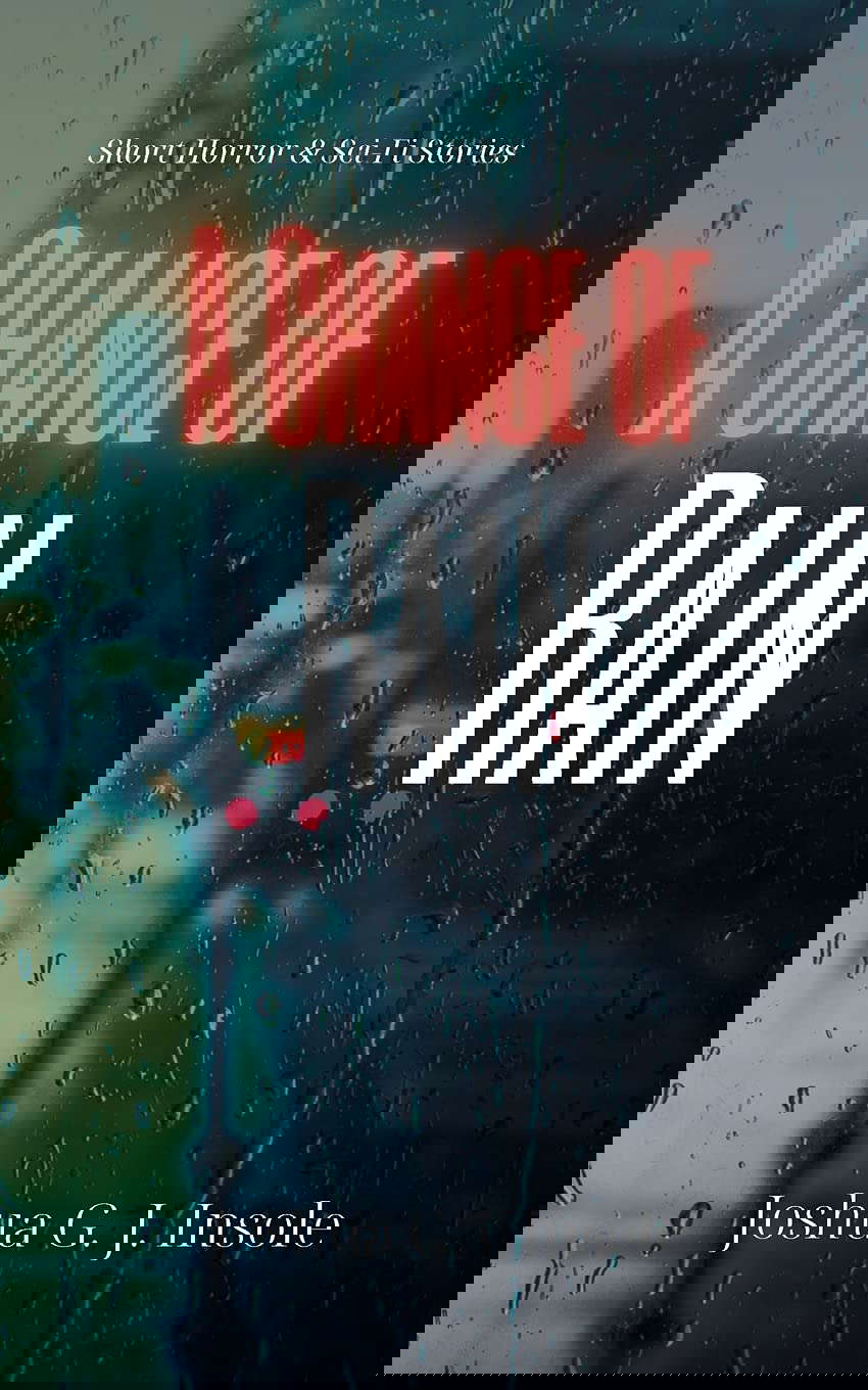 A Chance of Rain: Short Horror & Sci-Fi Stories poster
