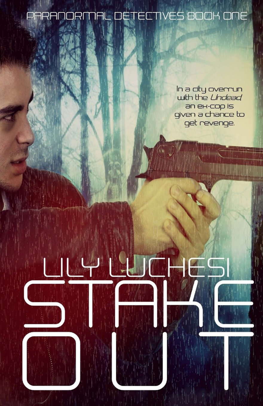Stake Out (Paranormal Detective Series) (Volume 1) poster