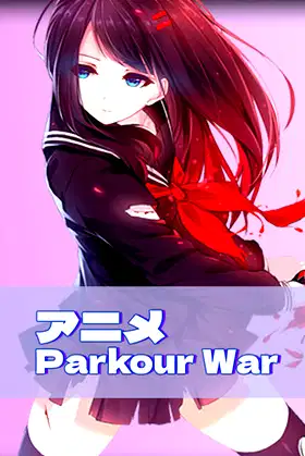 アニメ Parkour War poster