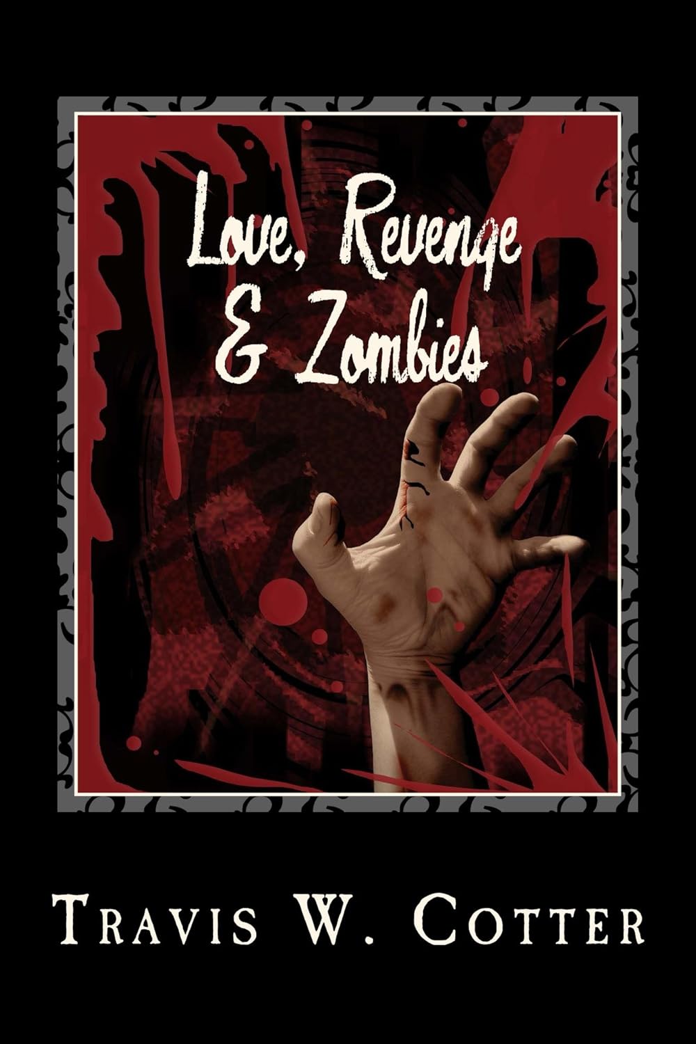 Love, Revenge and Zombies poster
