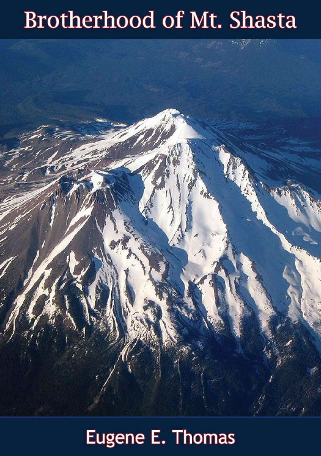 Brotherhood of Mt. Shasta poster
