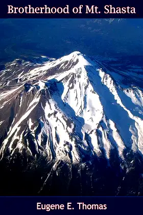 Brotherhood of Mt. Shasta poster