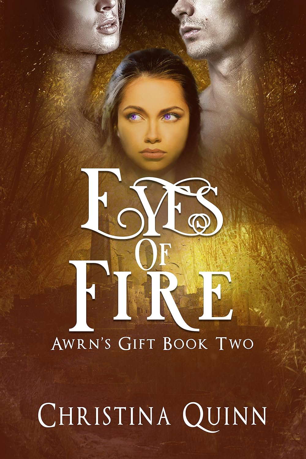 Eyes of Fire: A Dark Fantasy Romance (Arwn's Gift Book 2) poster