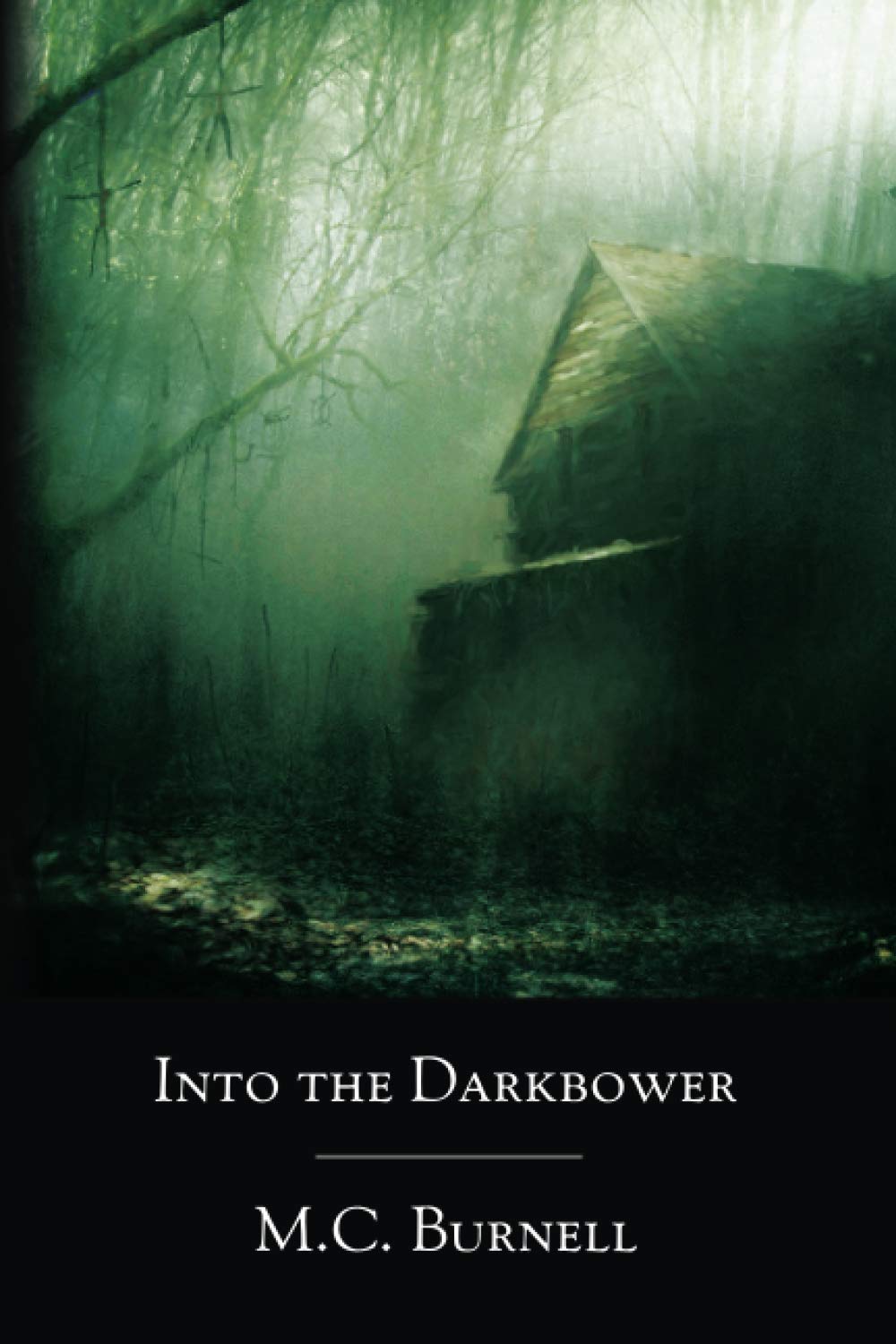 Into the Darkbower poster
