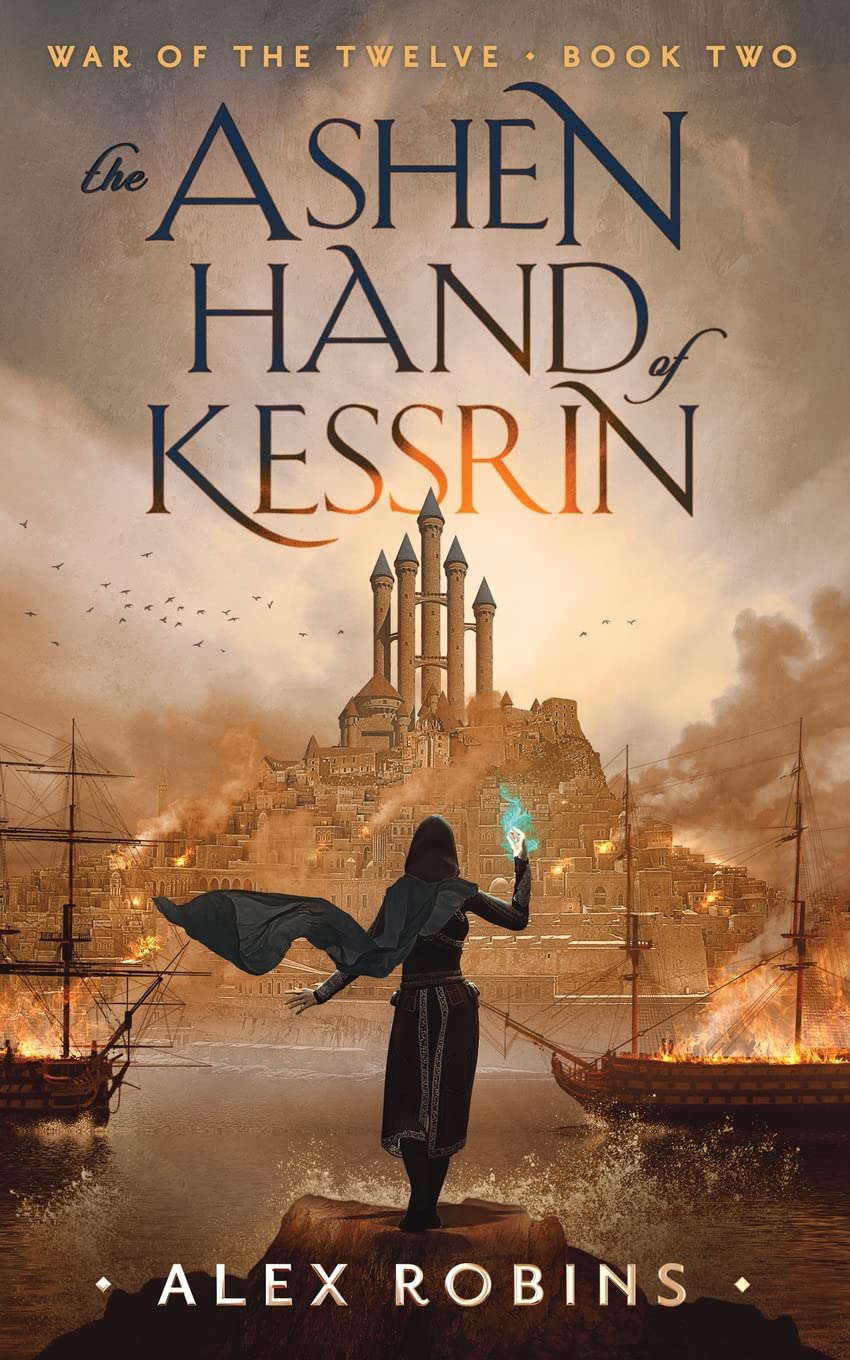 The Ashen Hand of Kessrin (War of the Twelve) poster
