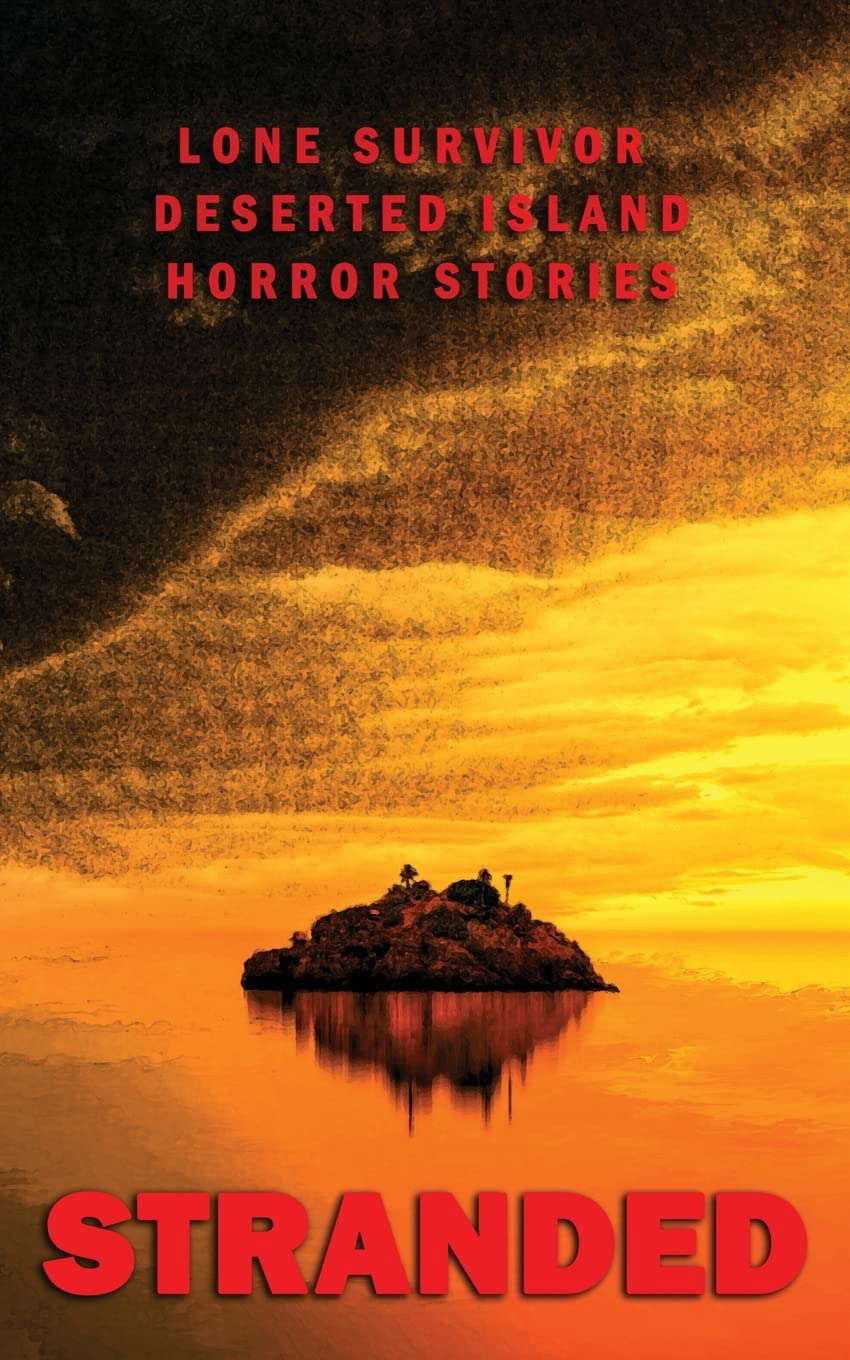 Stranded: Lone Survivor Desert Island Horror Stories poster