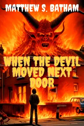 When the Devil Moved Next Door poster