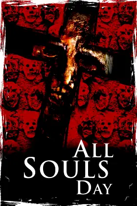 All Souls Day: Dia de los Muertos poster