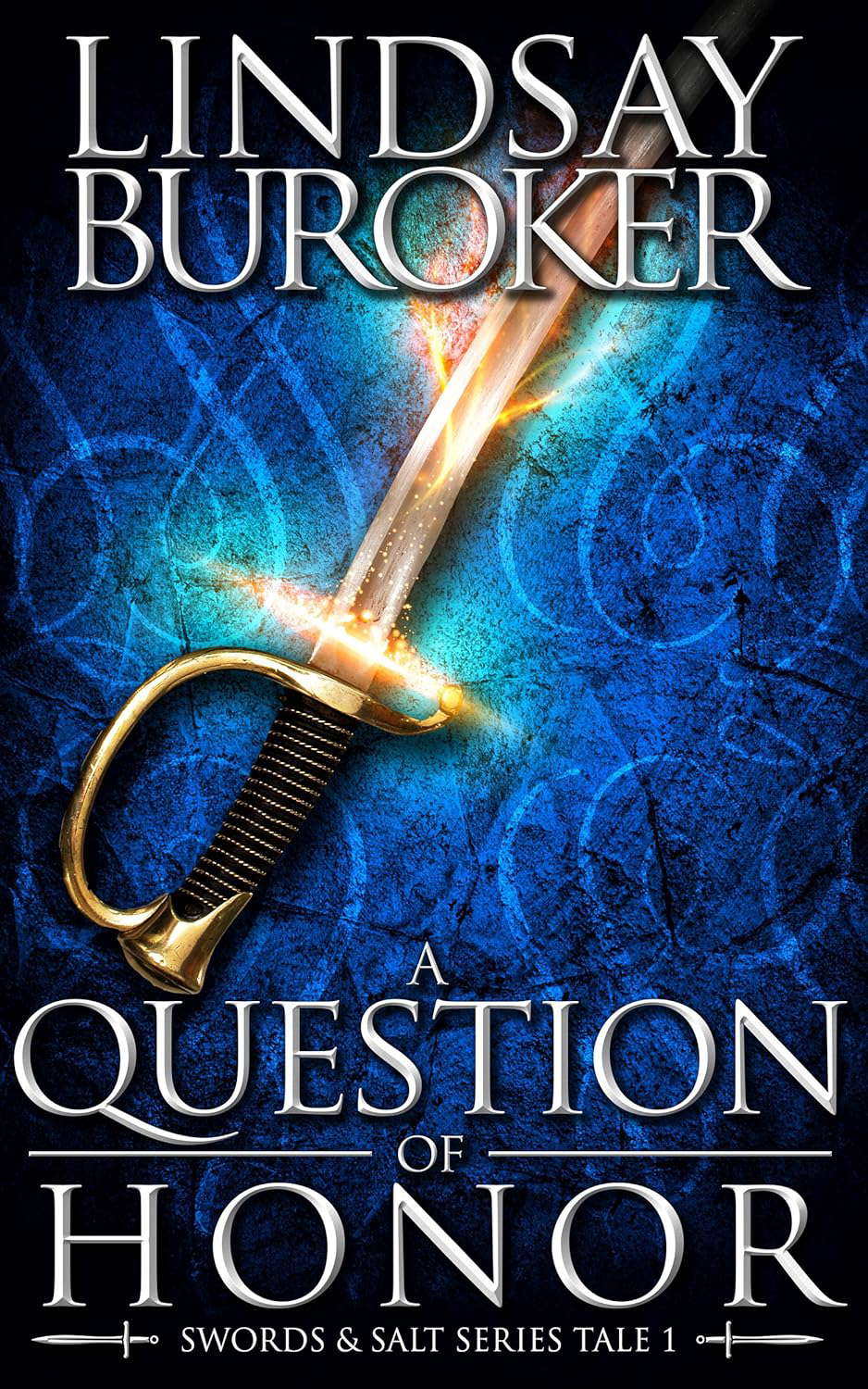 A Question of Honor (Swords & Salt, Tale 1) poster