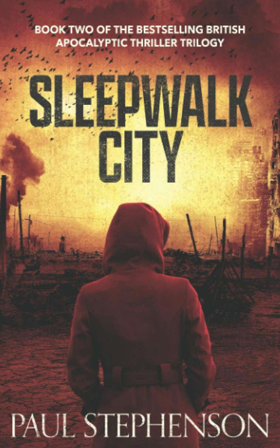 Sleepwalk City: The sequel to the apocalyptic horror, Blood on the Motorway poster