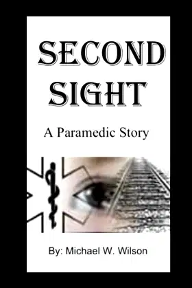 Second Sight A Paramedic Story poster