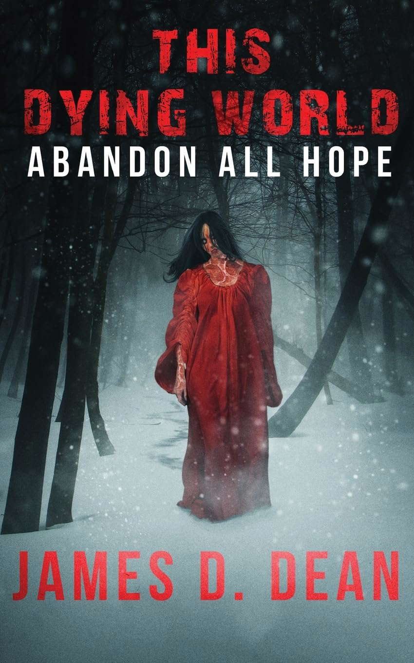 This Dying World: Abandon All Hope (Volume 2) poster