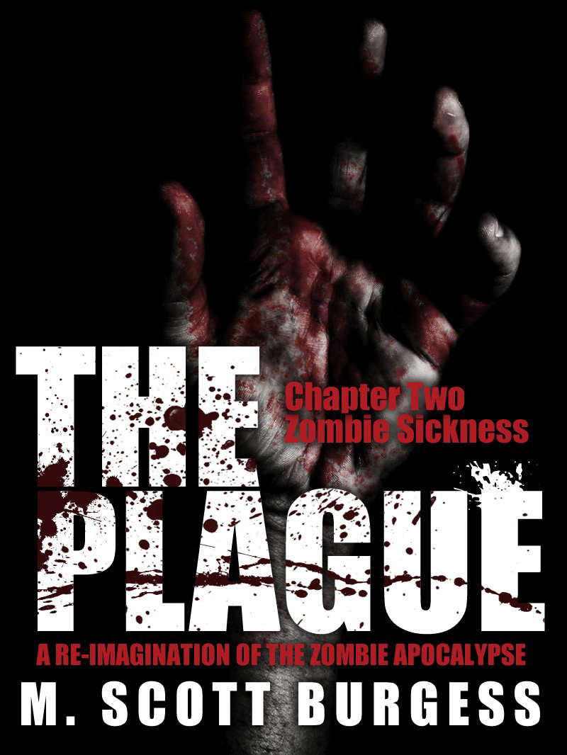 The Plague: Zombie Sickness (Episode 2) poster