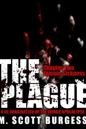 The Plague: Zombie Sickness (Episode 2) poster