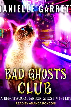 Bad Ghosts Club (Beechwood Harbor Ghost Mysteries) poster