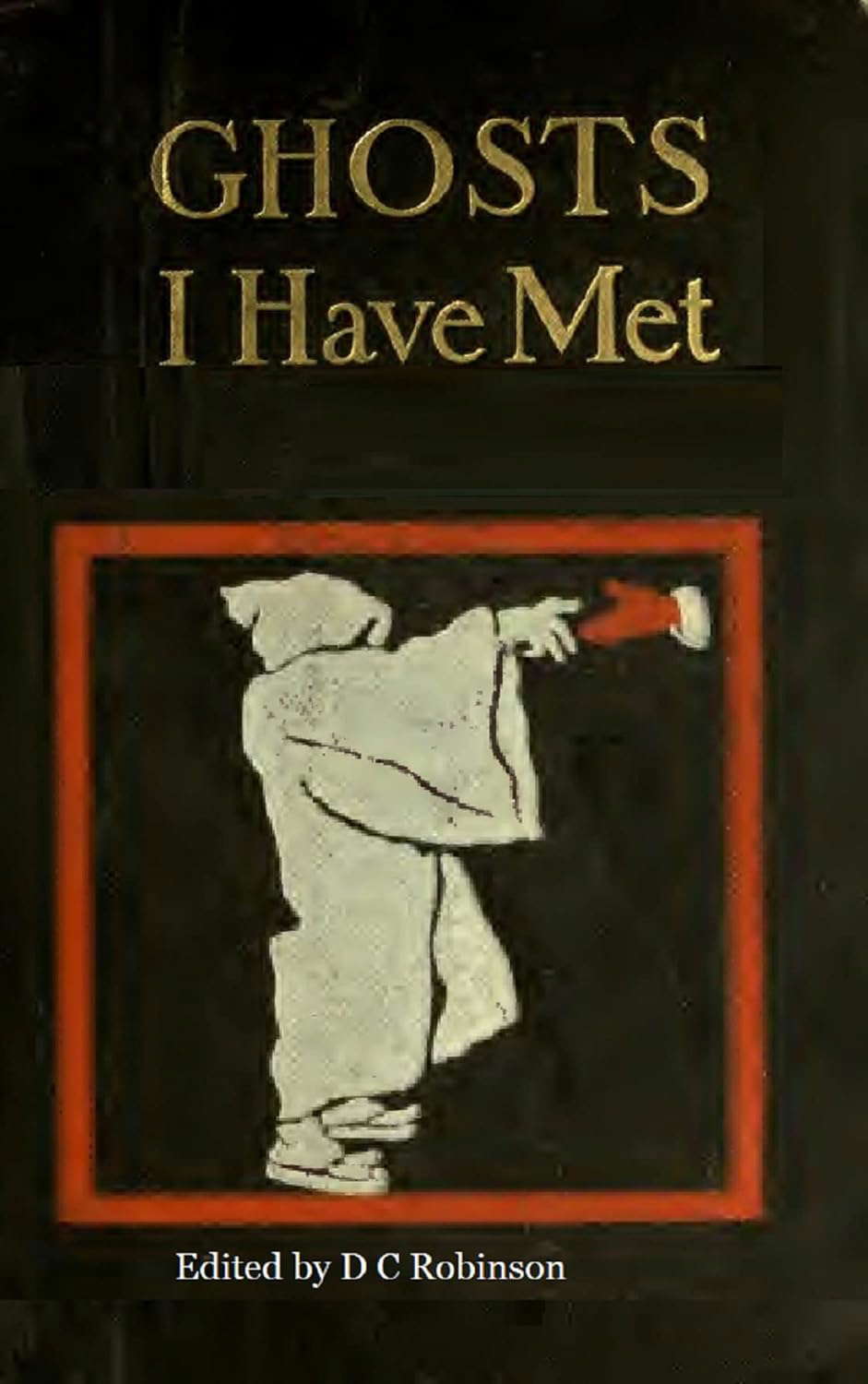 GHOSTS I HAVE MET AND SOME OTHERS poster