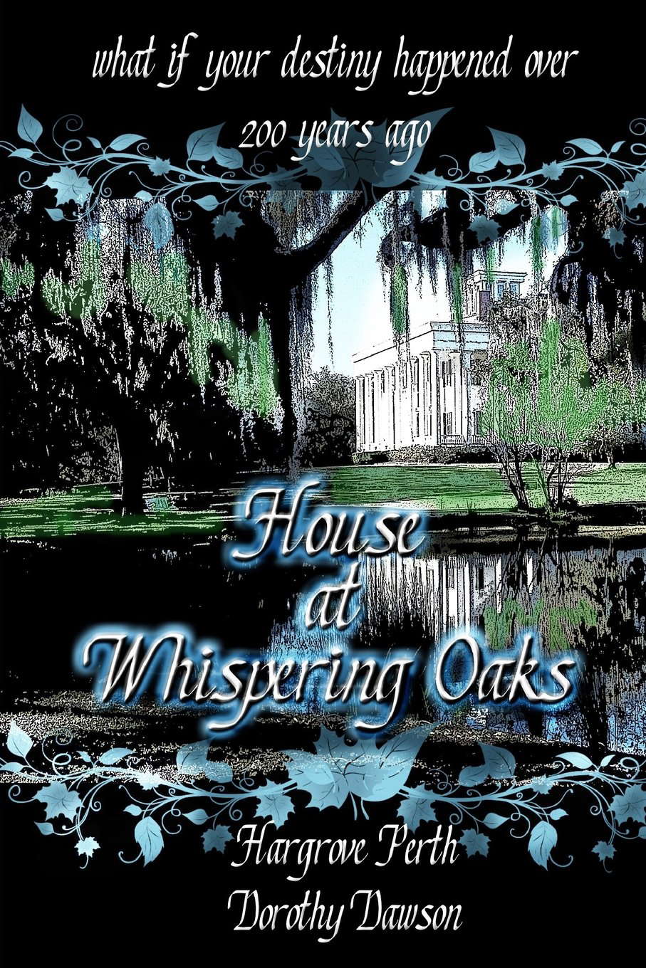 House at Whispering Oaks poster