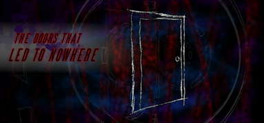 The Doors That Led to Nowhere capsule