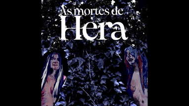 As Mortes de Hera / The Deaths of Hera - Trailer (Longa-metragem de horror/ Horror feature) poster