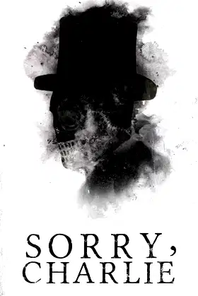 Sorry, Charlie poster